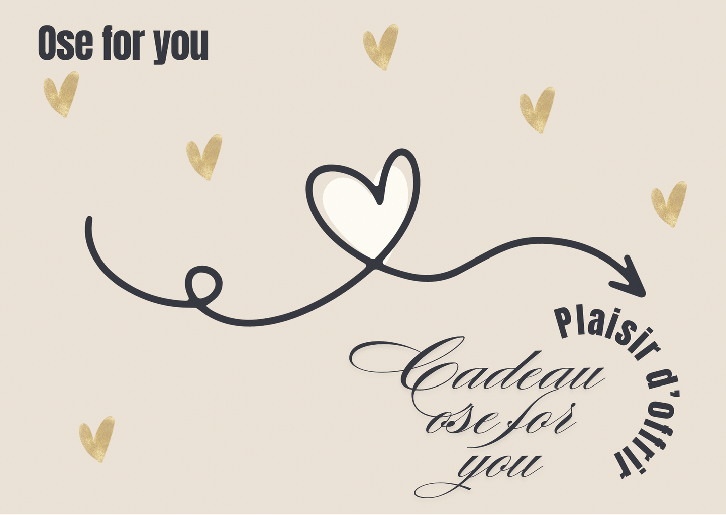 Carte Cadeau OSE FOR YOU