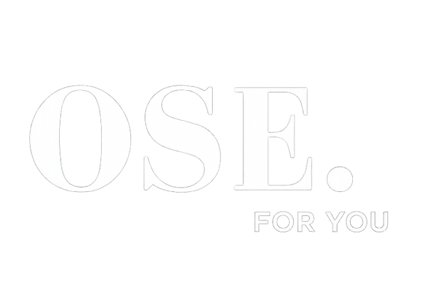 OSE FOR YOU