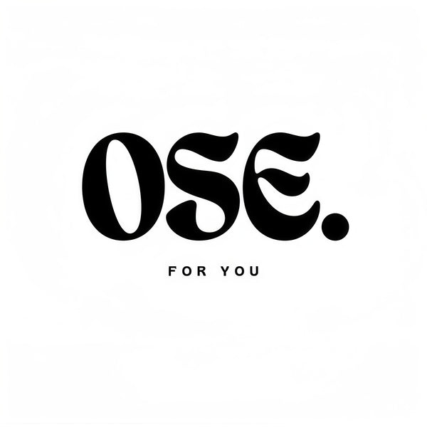 OSE FOR YOU