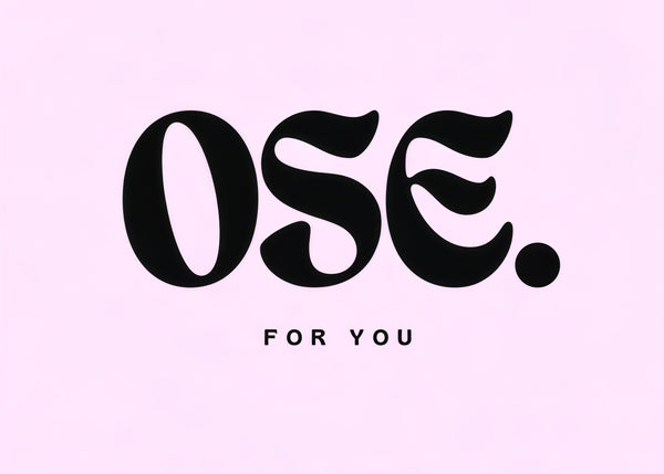 OSE FOR YOU
